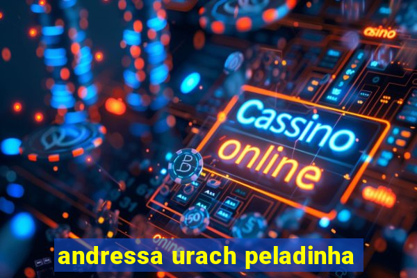 andressa urach peladinha